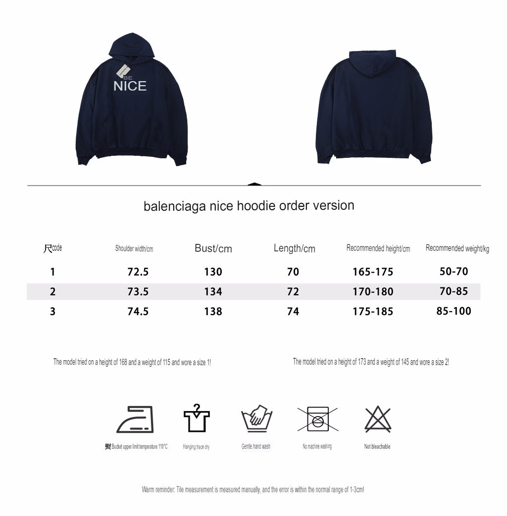 Ba*len*cia*ga "be nice" hoodie
