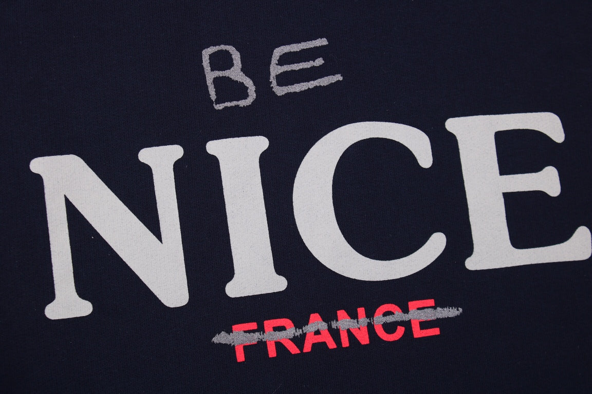 Ba*len*cia*ga "be nice" hoodie